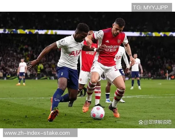 热刺与阿森纳巅峰对决直播解析及赛前预测全方位解读 热刺与阿森纳巅峰对决直播解析及赛前预测全方位解读