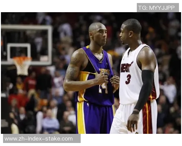 科比与韦德巅峰对决集锦回顾展现传奇球星的精彩瞬间 科比与韦德巅峰对决集锦回顾展现传奇球星的精彩瞬间